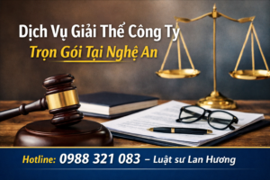 Dịch vụ giải thể công ty trọn gói tại nghệ an